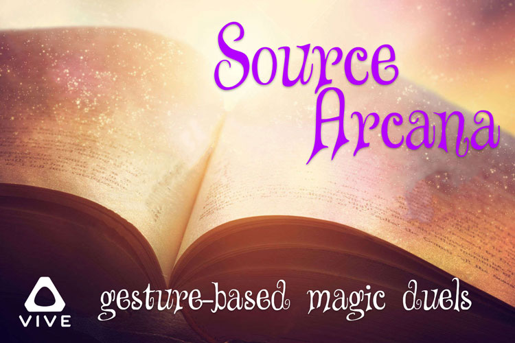 Source Arcana key art: an open spellbook, subtitled gesture-based magic duels, for HTC Vive